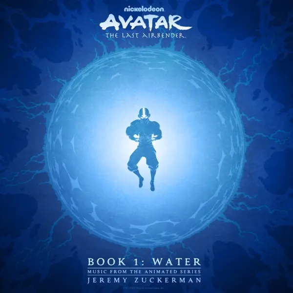 Portada de Avatar: The Last Airbender - Book 1: Water (Music From The Animated Series)