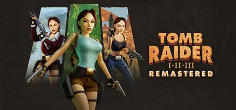 Portada de Tomb Raider I-III Remastered Starring Lara Croft
