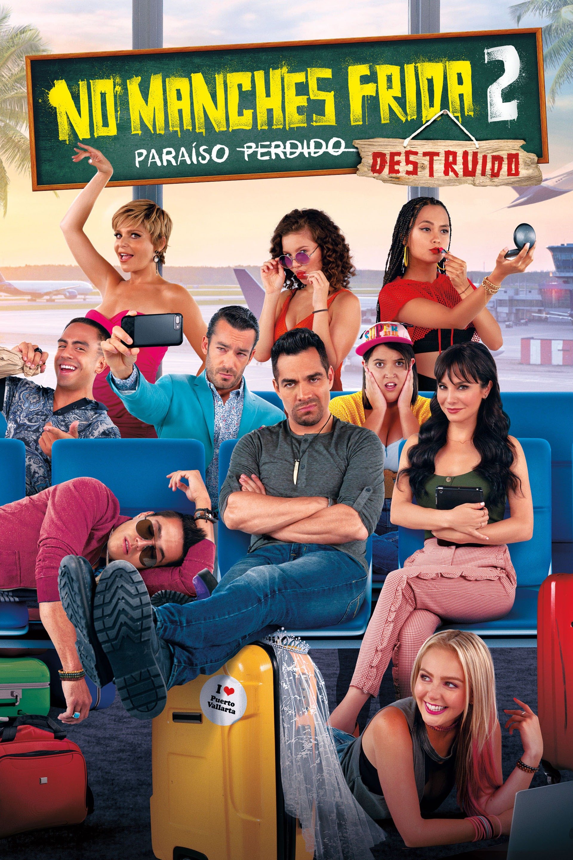 Póster de No manches, Frida 2: paraíso destruido